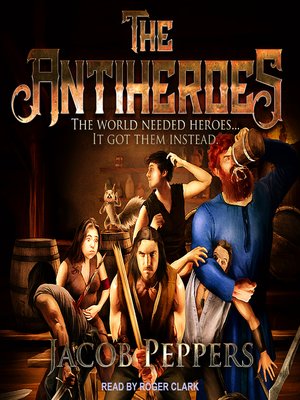 cover image of The Antiheroes